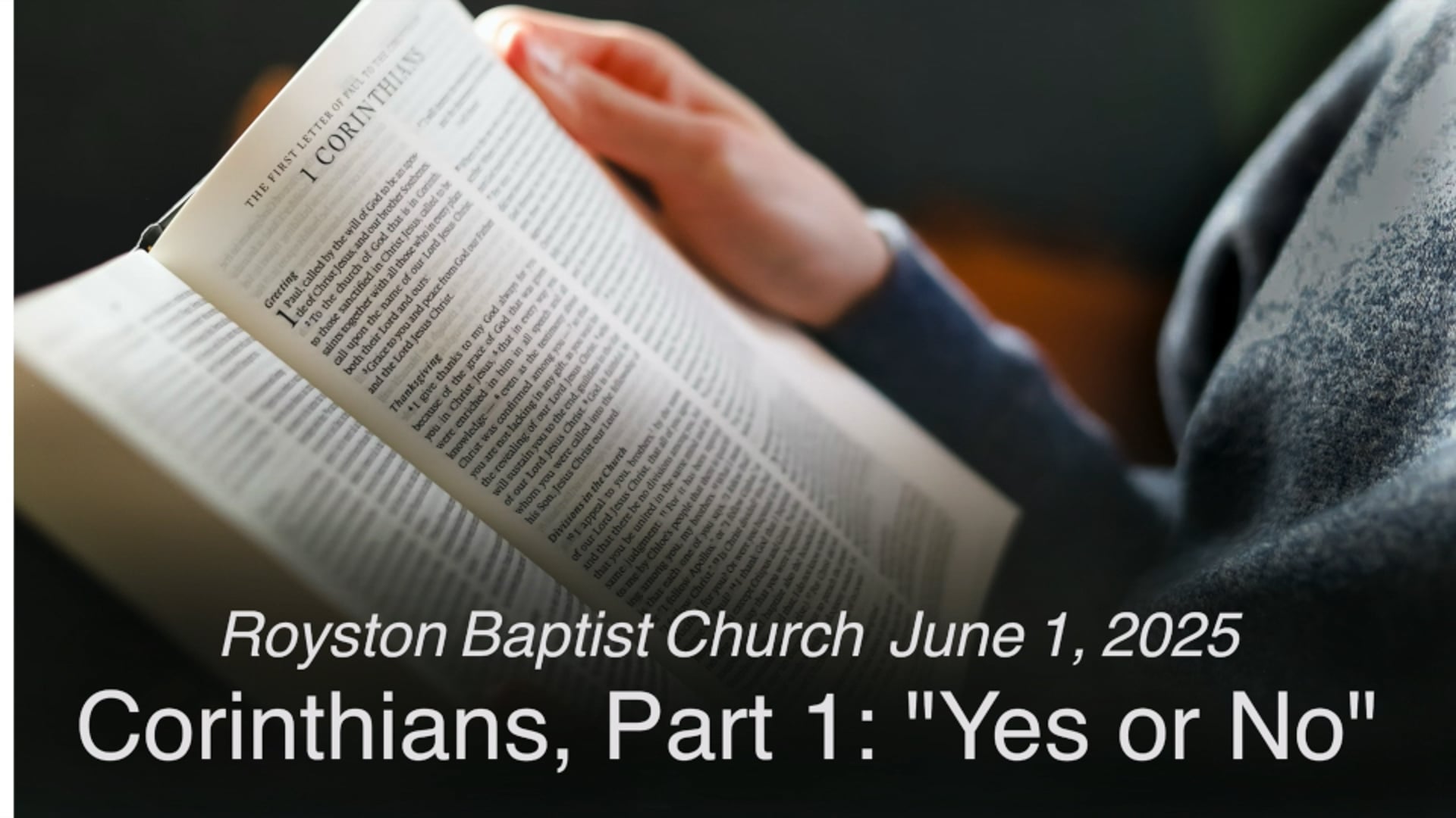 Royston Baptist Church 11 AM Worship Service Message for June 1, 2025