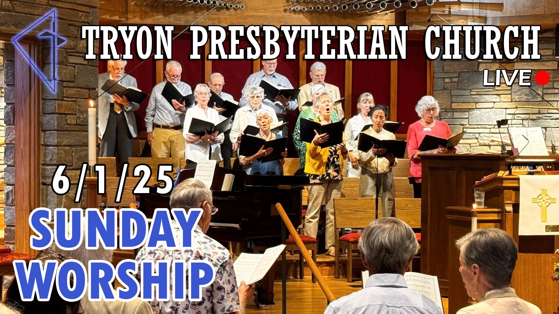 Tryon Presbyterian Church - Sunday Worship 5/25/25