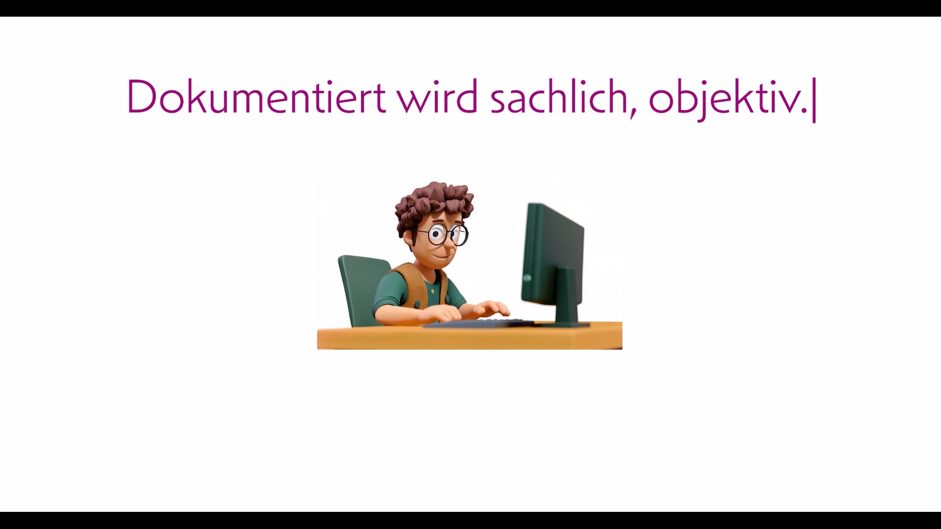 Wie wird dokumentiert?