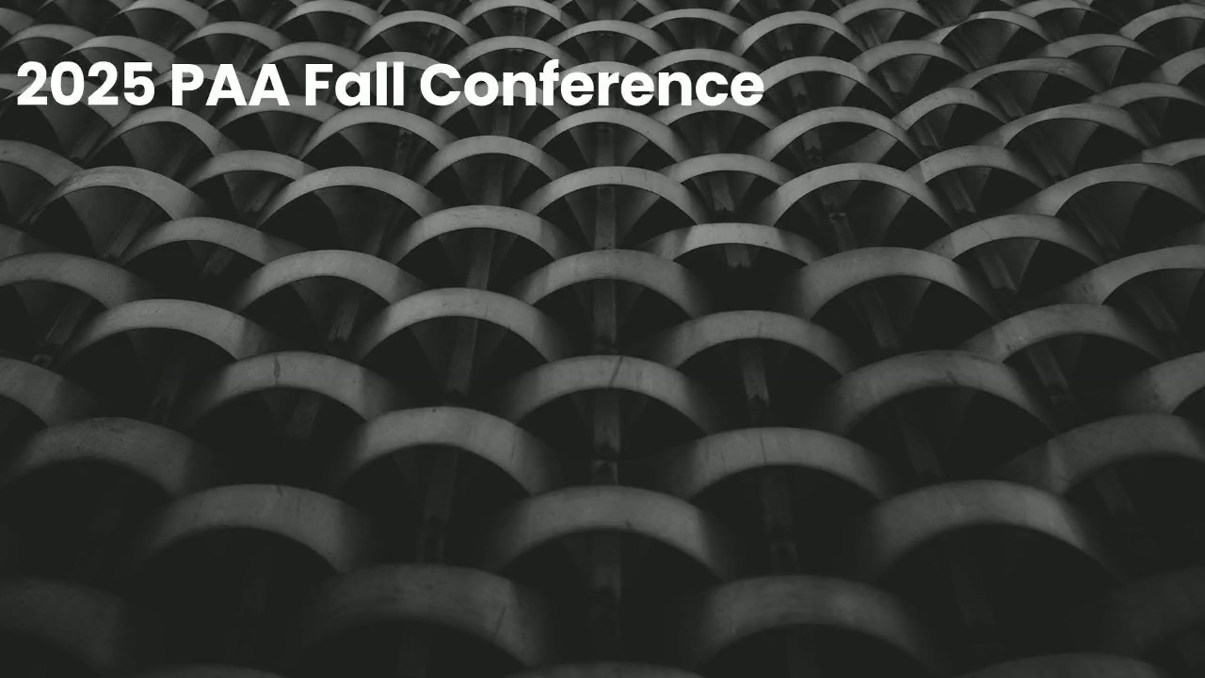 2025 PAA Fall Conference: A Must-Attend Event | Videos & Movies on Vimeo