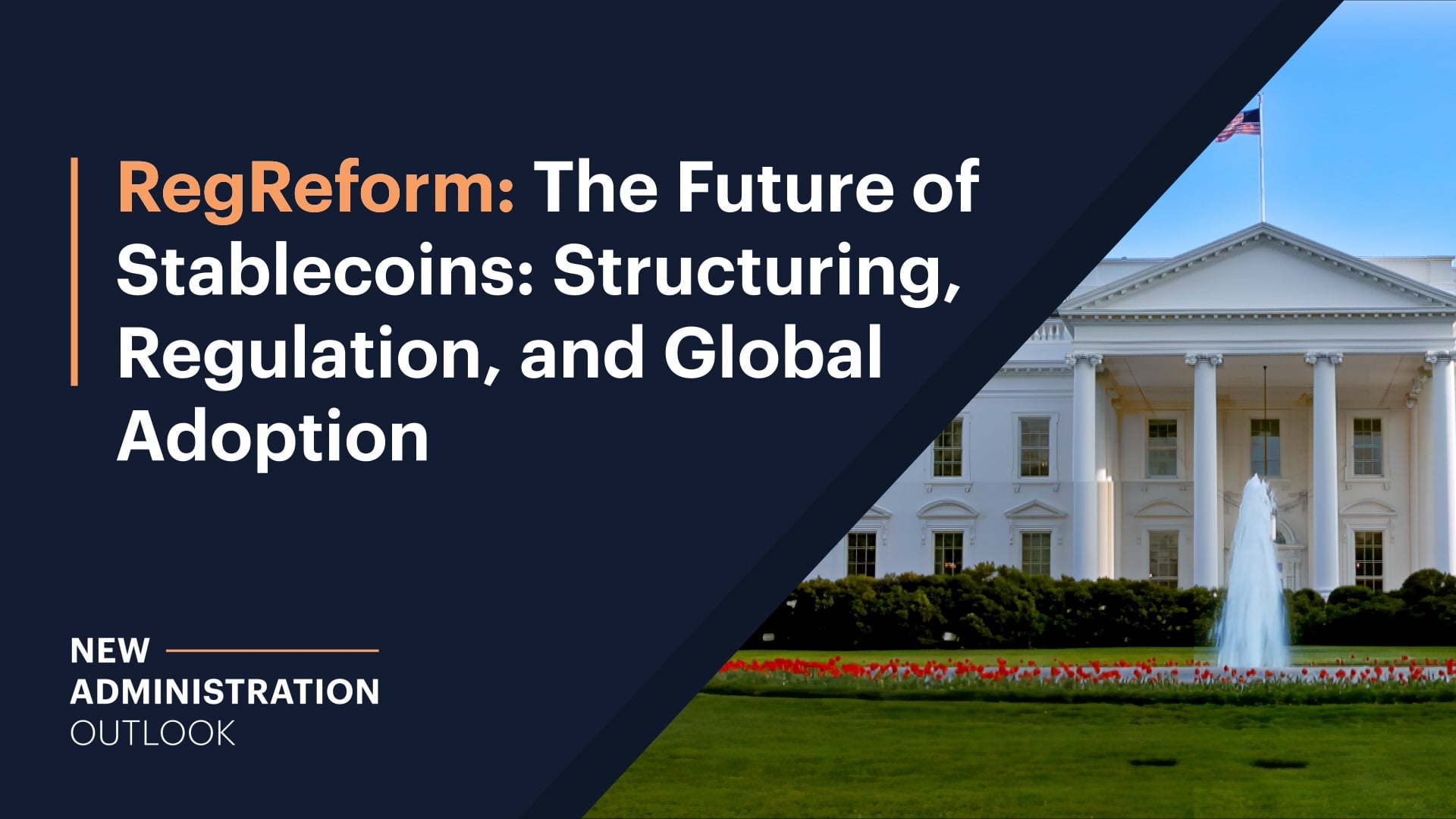 The Future of Stablecoins: Structuring, Regulation, and Global Adoption - S1E7 RegReform