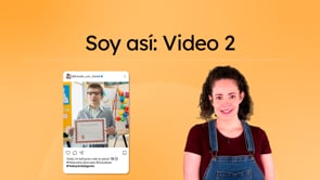 Soy así: Video 2