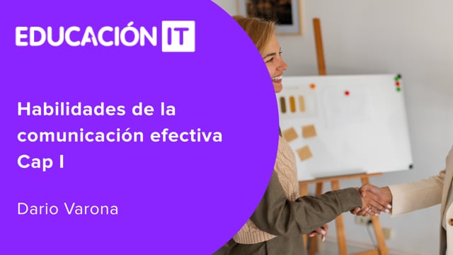 Habilidades de la comunicación efectiva Cap I