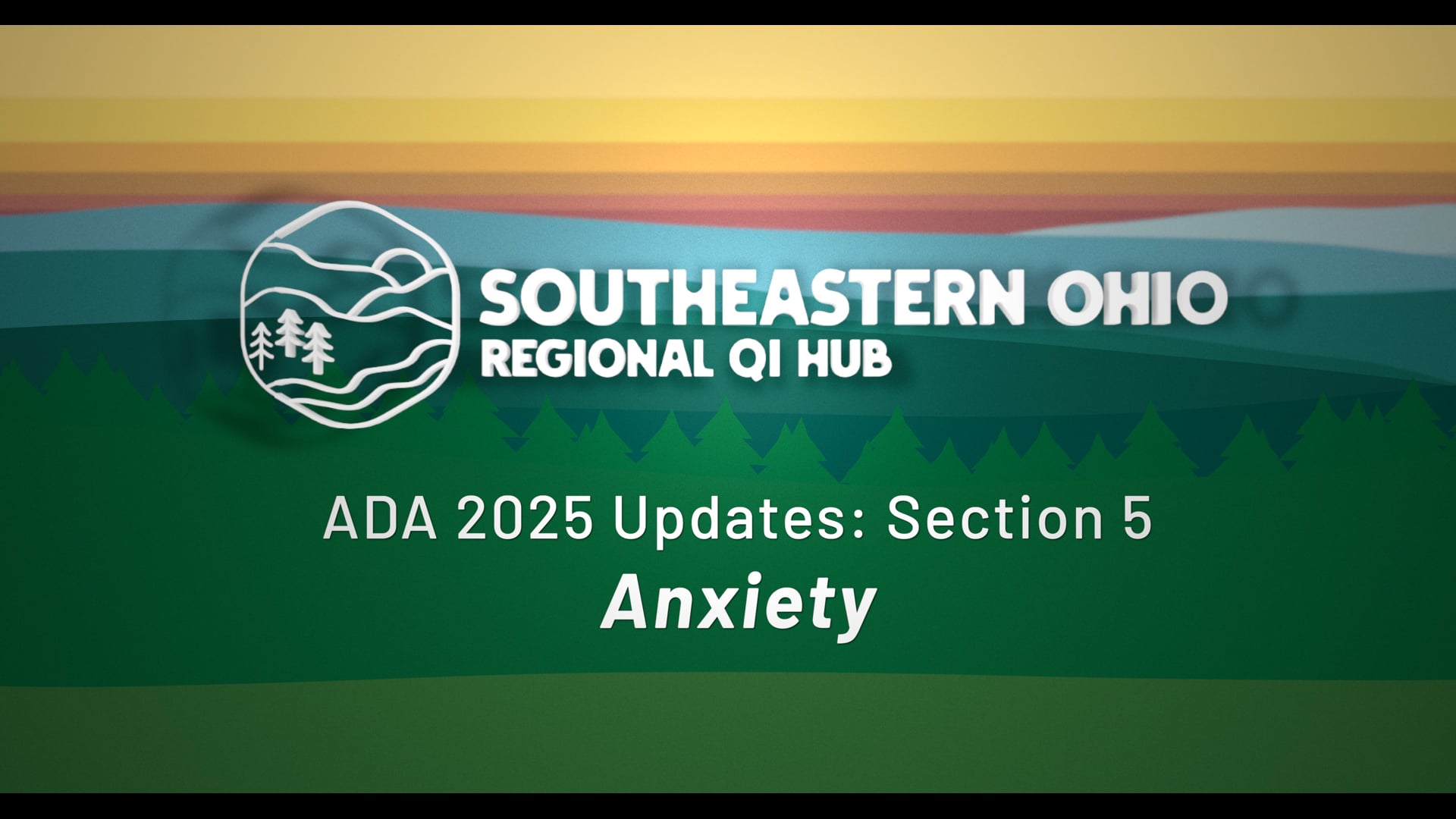 ADA 2025 Section 5 Updates - Anxiety