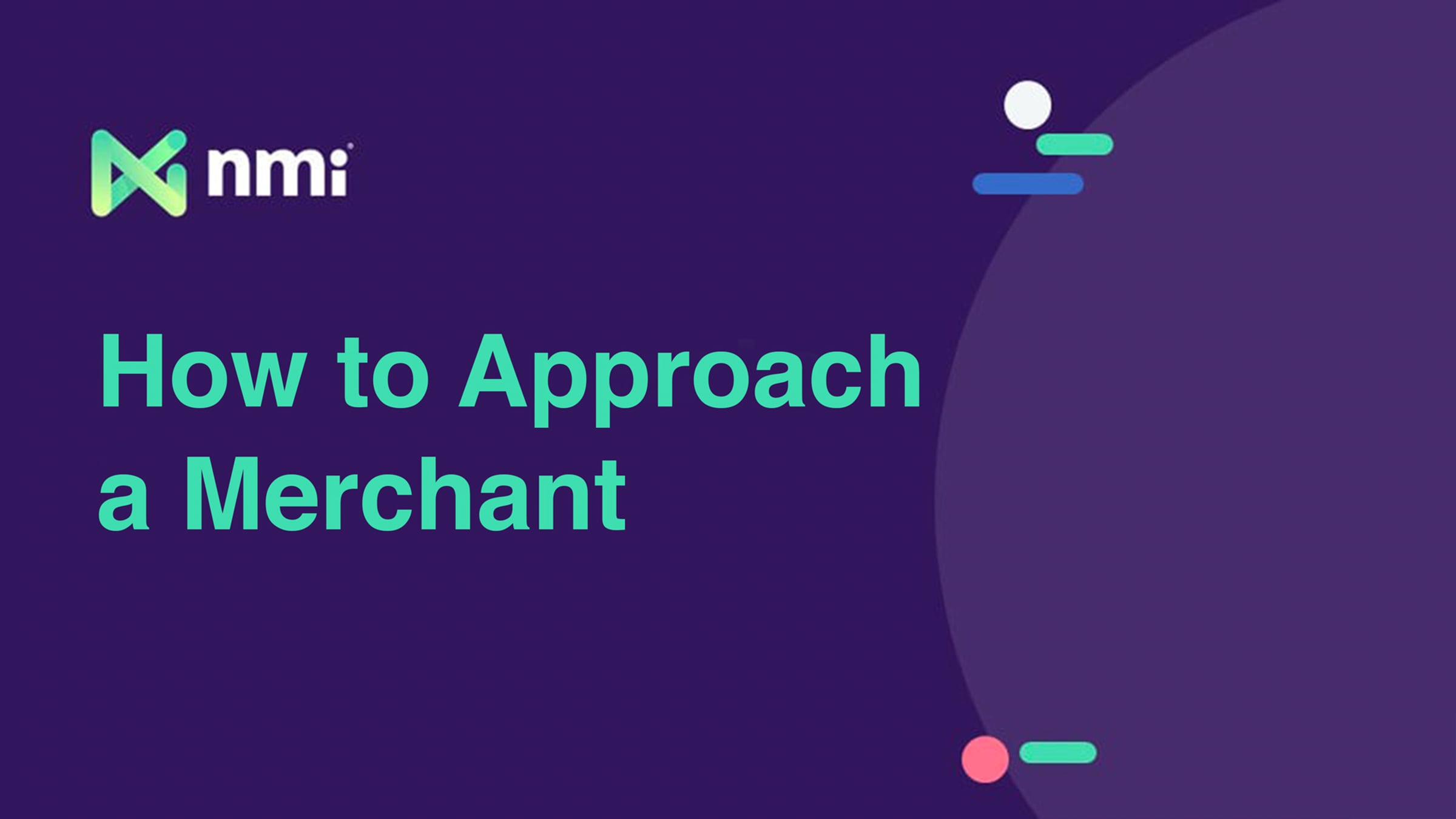NMI | How to Approach a Merchant | Videos & Movies on Vimeo