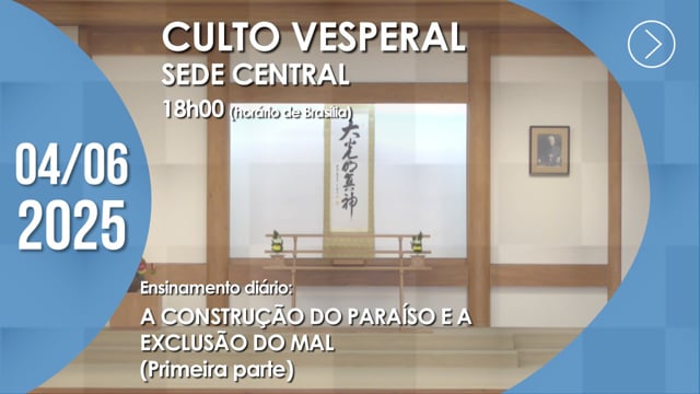 Capa do vídeo “Culto Vesperal | Sede Central - 04/06/2025”