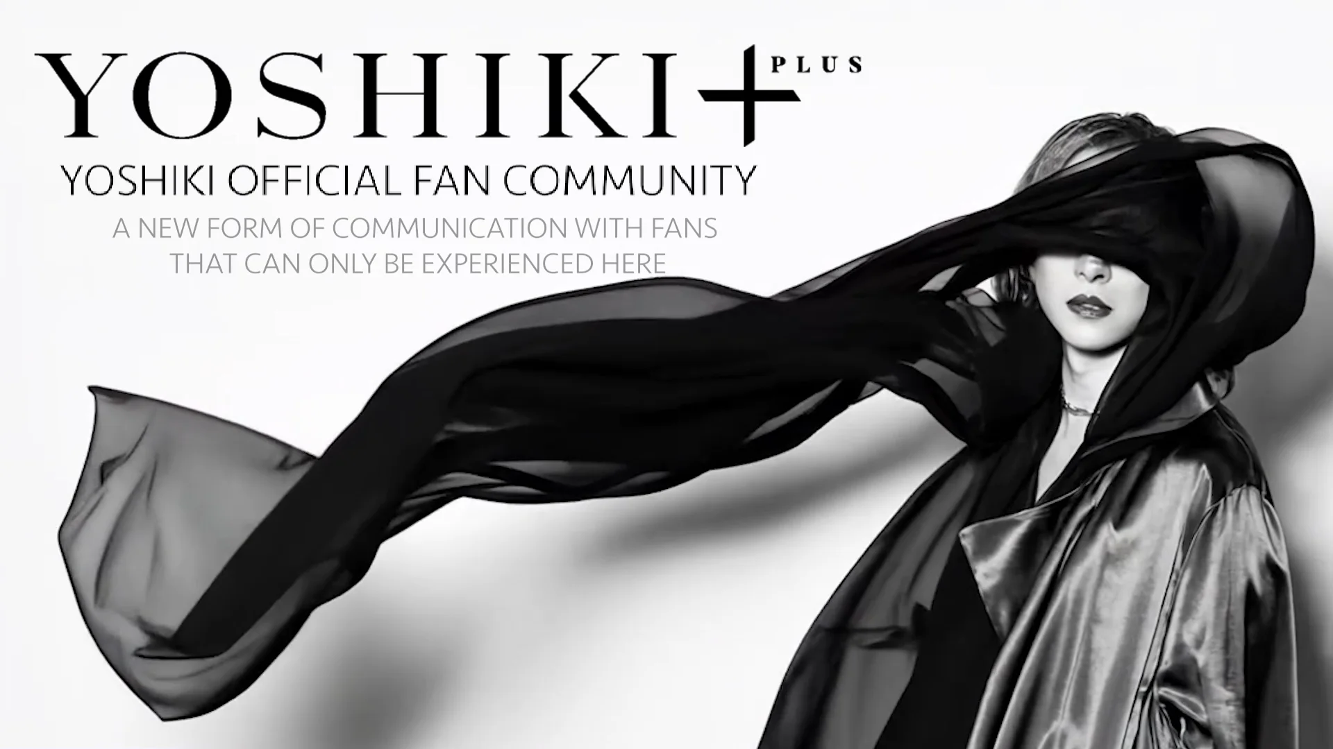 YOSHIKI+(PLUS) | YOSHIKI OFFICIAL FANCOMMUNITY