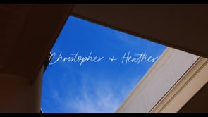 Heather + Christopher Highlight