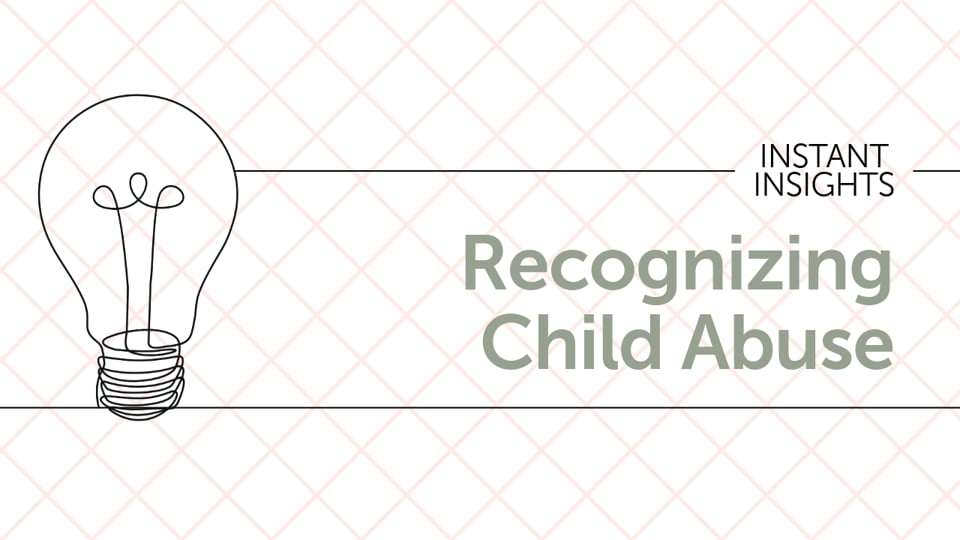 Recognizing Child Abuse