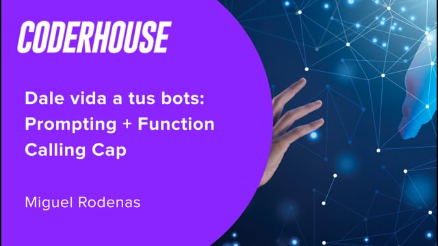 Dale vida a tus bots: Prompting + Function Calling