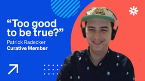 From skeptic to believer Patrick’s Curative journey