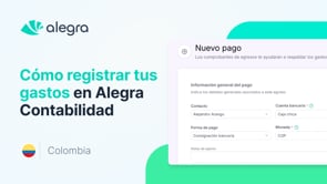 Aprende a registrar tus gastos de manera eficiente en Alegra Contabilidad – Colombia