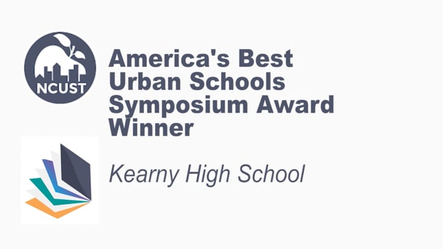 NCUST Best Urban School - Kearny High School (2021)