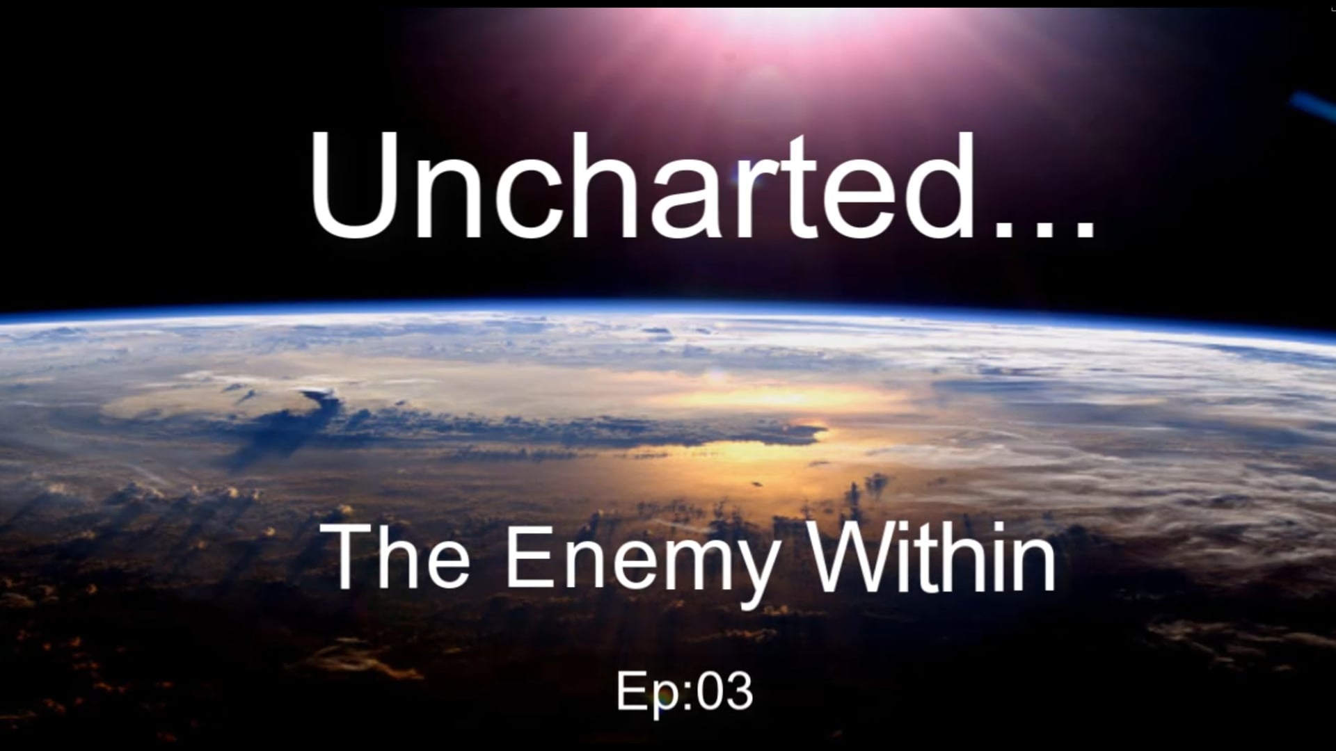 Uncharted Episode 3 The Enemy Within