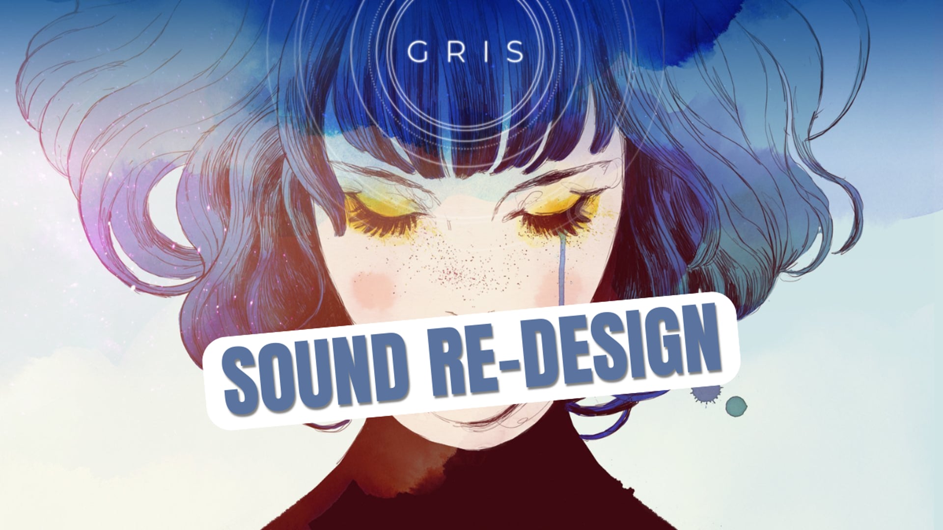 Sound Re-Design // GRIS