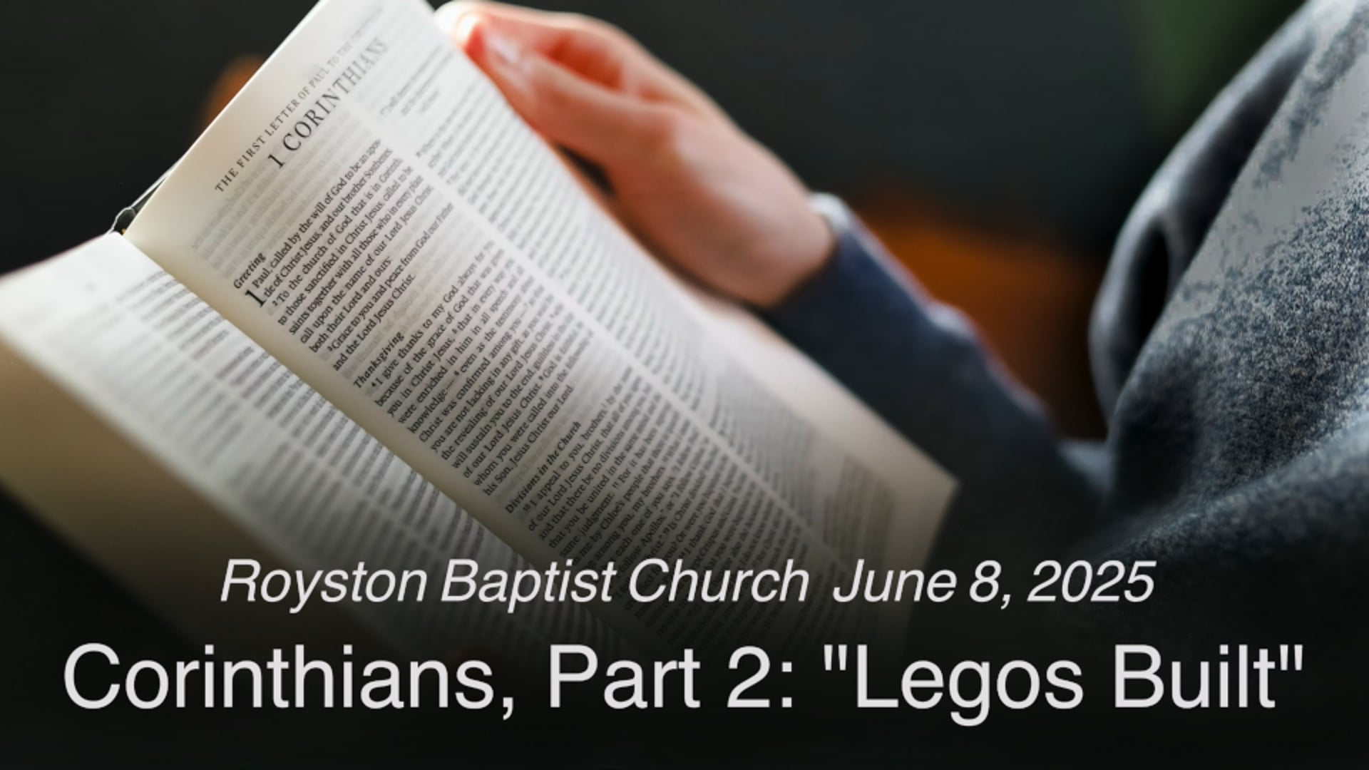 Royston Baptist Church 11 AM Worship Service Message for June 8, 2025