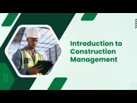 Module 01: Introduction to Construction Management