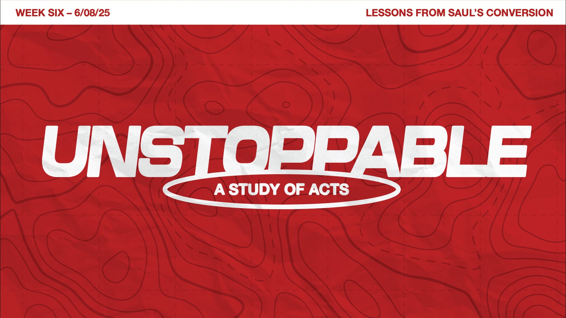 Lessons From Saul’s Conversion | June 8, 2025