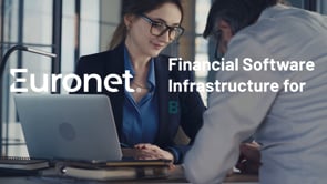 Euronet - Financial Software Infrastructure for...the Future