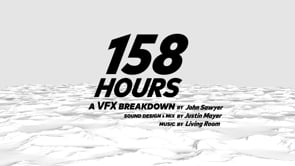 158 HOURS: A VFX Breakdown