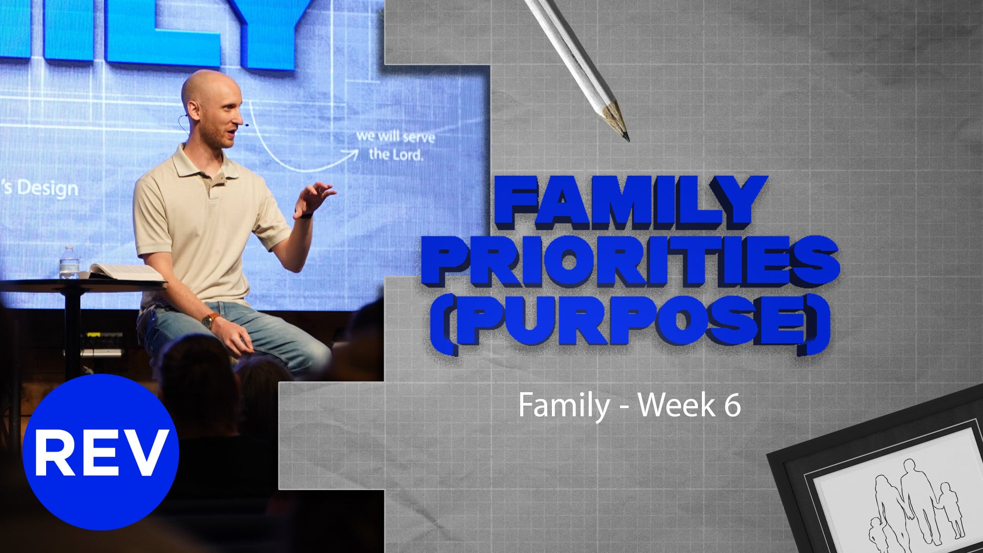 Family - Week 6