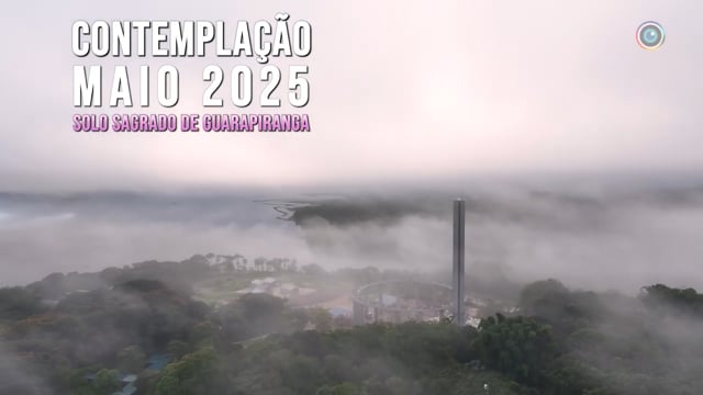 Capa do vídeo “Contemplação do mês de Maio de 2025 | Solo Sagrado de Guarapiranga”