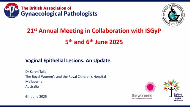 Vaginal epithelial lesions, Dr Karen Talia