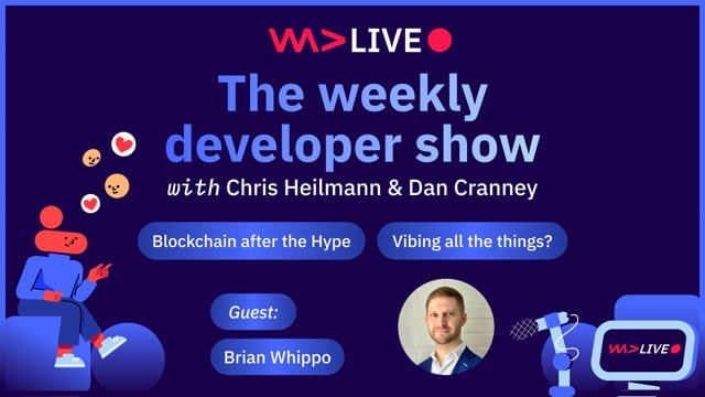 WeAreDevelopers LIVE - Blockchain after the hype, Vibing all the Things, Big Tech and Work Best Practices & more