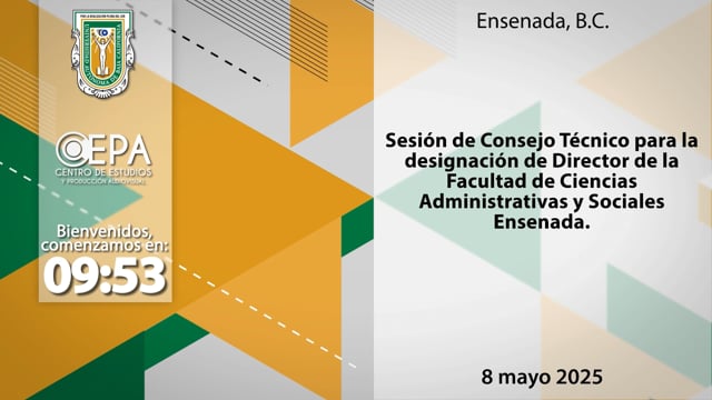 Sesión de Consejo Técnico para la designación de Director(a) de la Facultad de Ciencias Administrativas y Sociales