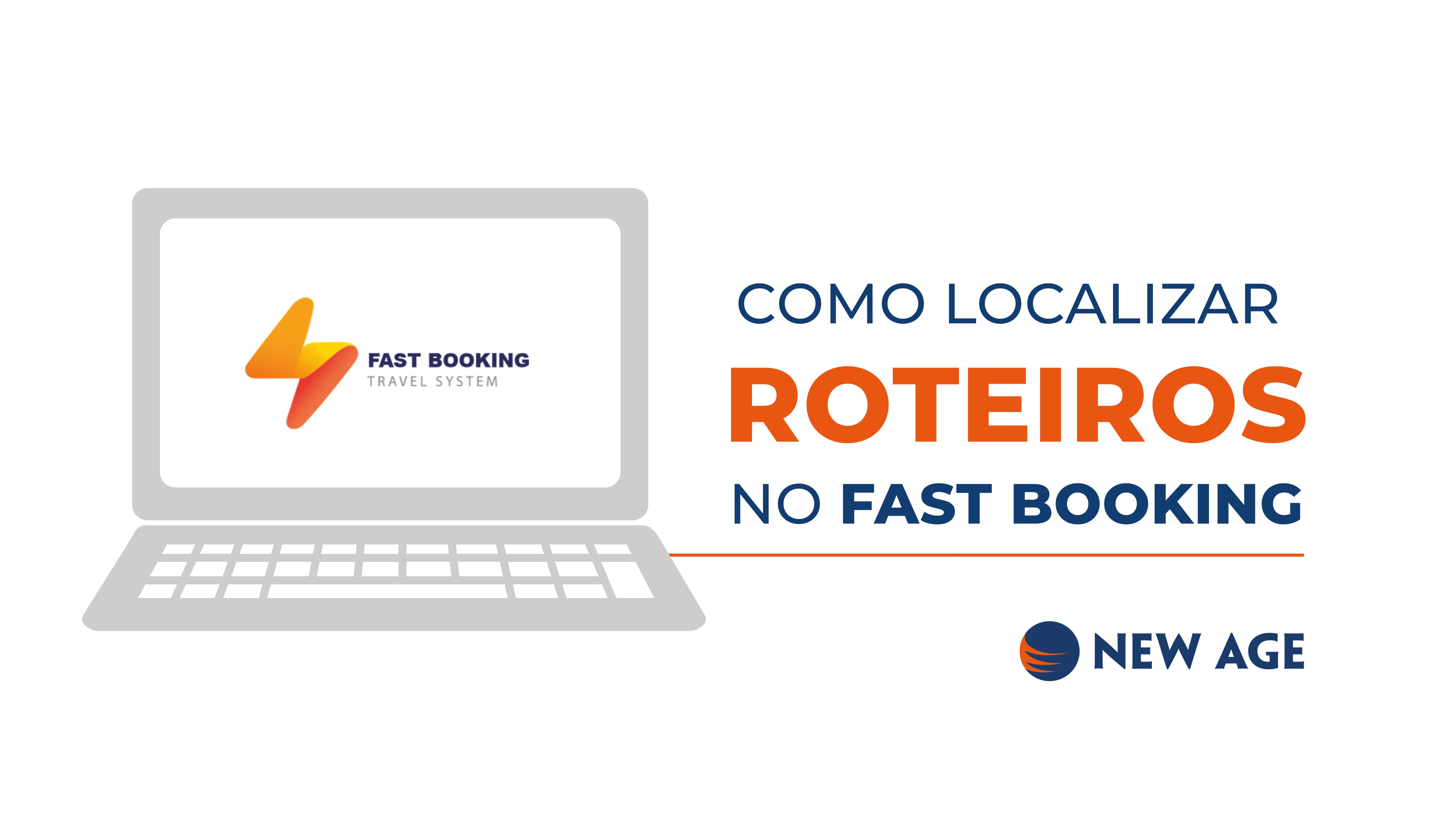 Como localizar roteiros no Fast Booking