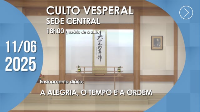 Capa do vídeo “Culto Vesperal | Sede Central - 11/06/2025”