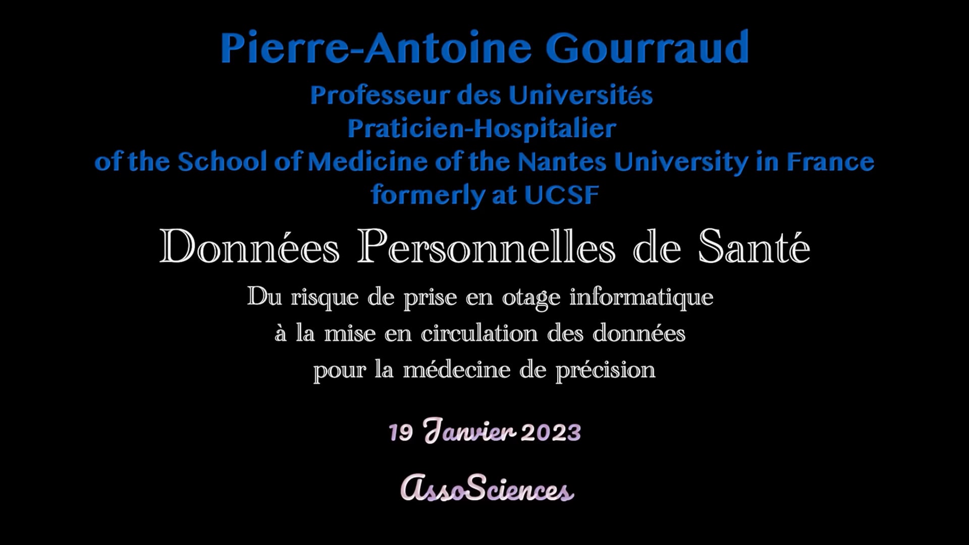 19 janvier 2023 Pierre-Antoine Gourraud Données Personnelles de Santé