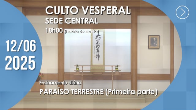 Capa do vídeo “Culto Vesperal | Sede Central - 12/06/2025”