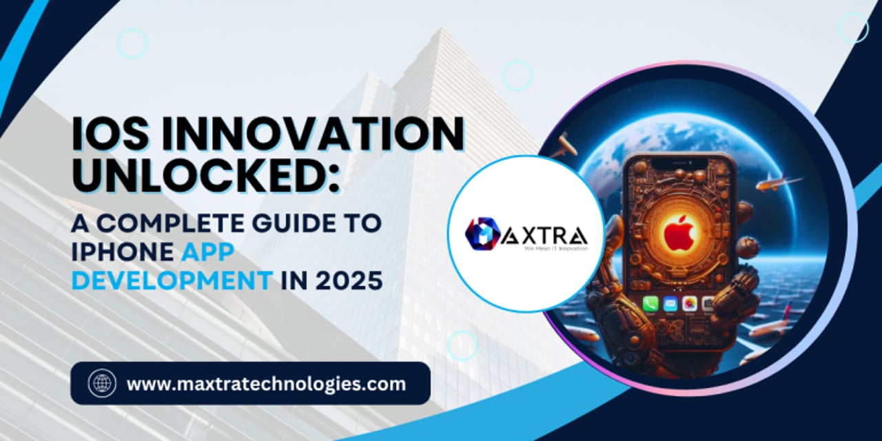 The Ultimate Guide to iPhone App Development in 2025