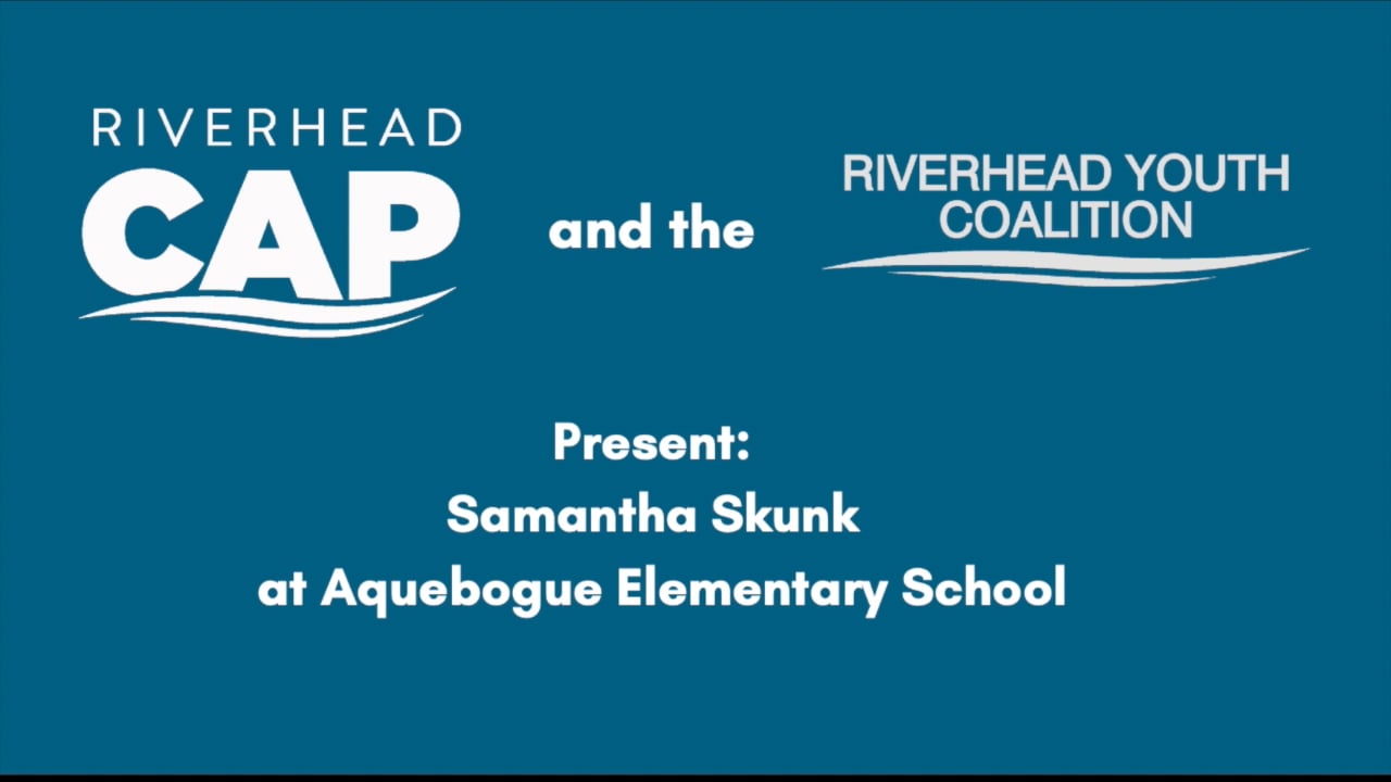 Samantha Skunk Medication Safety Presentation at Aquebogue Elementary School