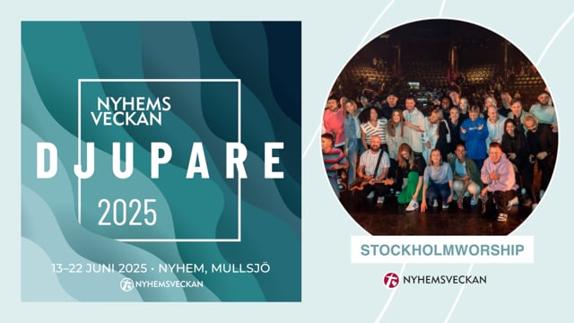 Nyhemsveckan | Lovsångsgudstjänst 14 juni | Stockholm Worship