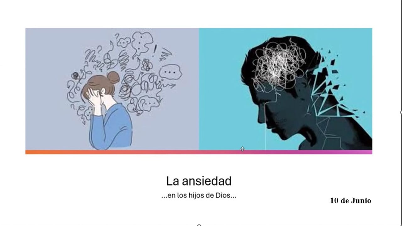 La ansiedad...en los hijos de Dios... Hermana Claudia Velis.