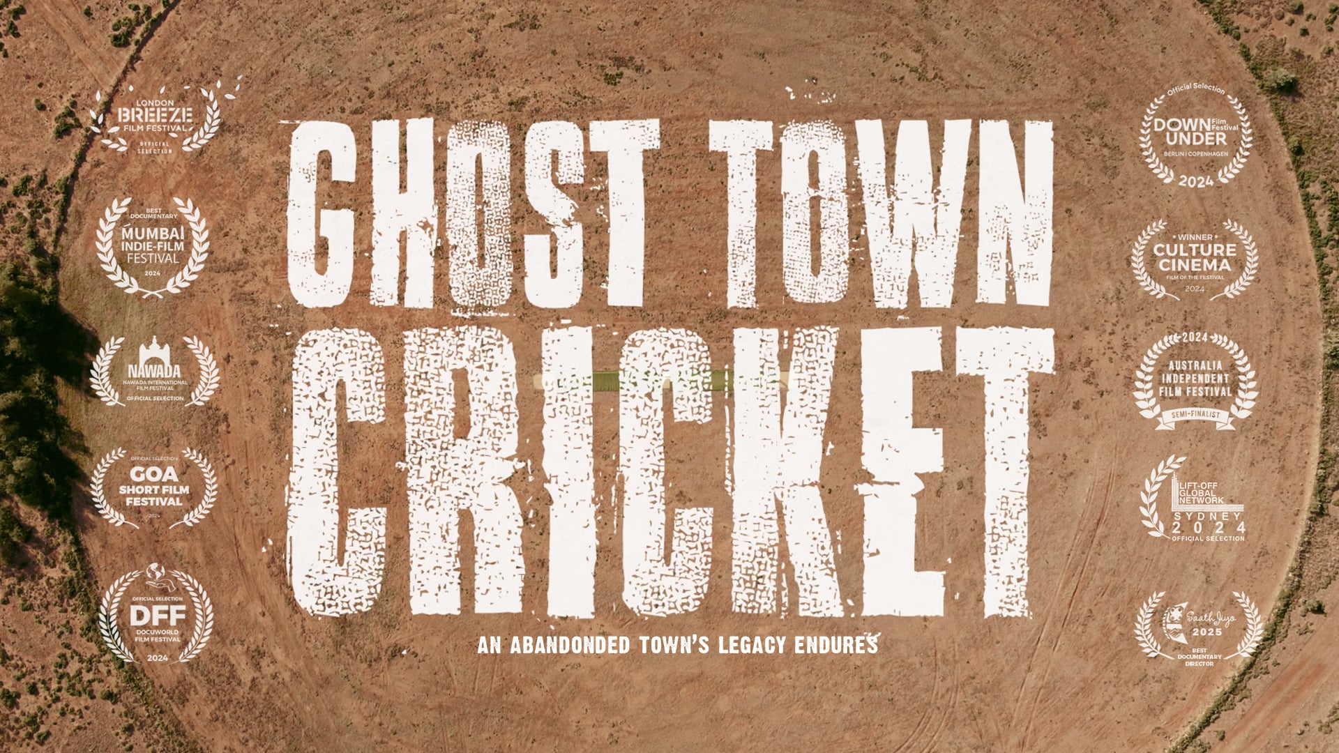 Ghost Town Cricket - Official Documentary