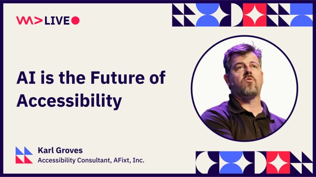 AI is the Future of Accessibility - Kevin Groves