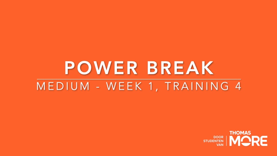 Powerbreak Medium Week Training 4