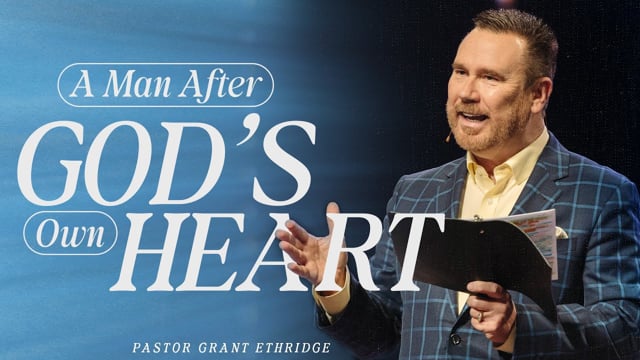 A Man After God’s Own Heart // 2 Samuel // 06.15.2025