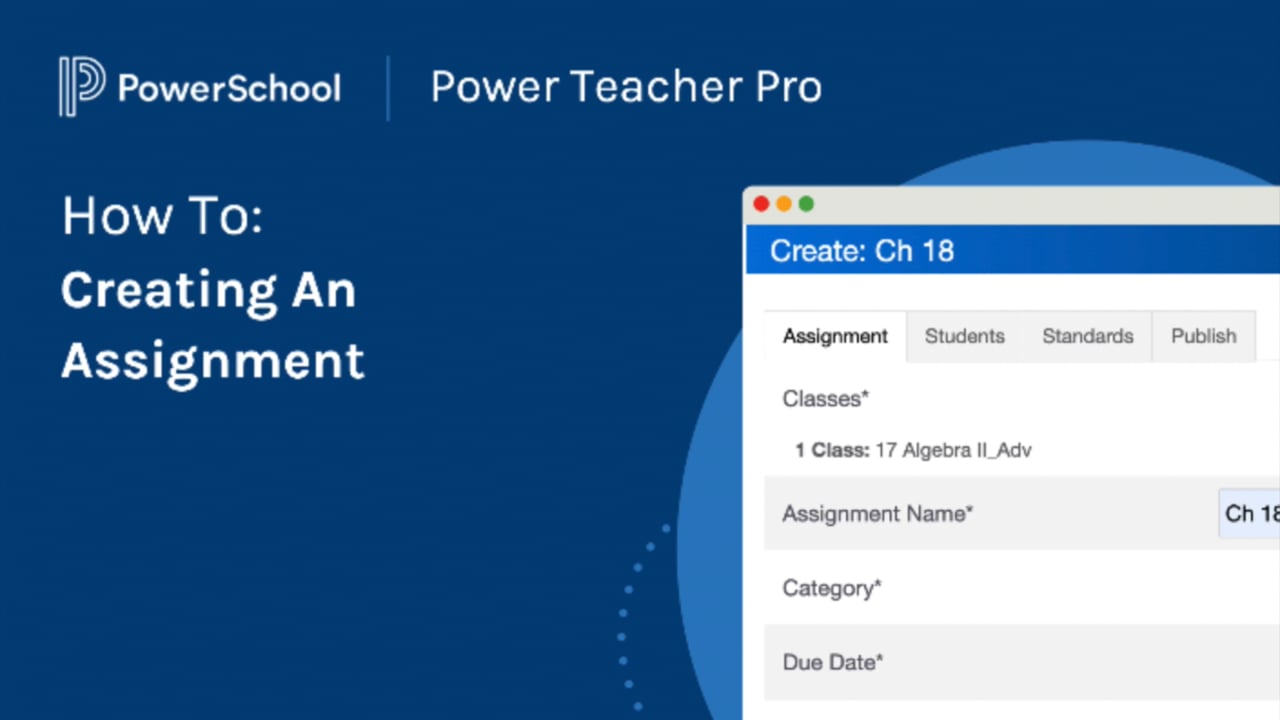 Video:PTP_Creating_assignments - PowerSchool Community