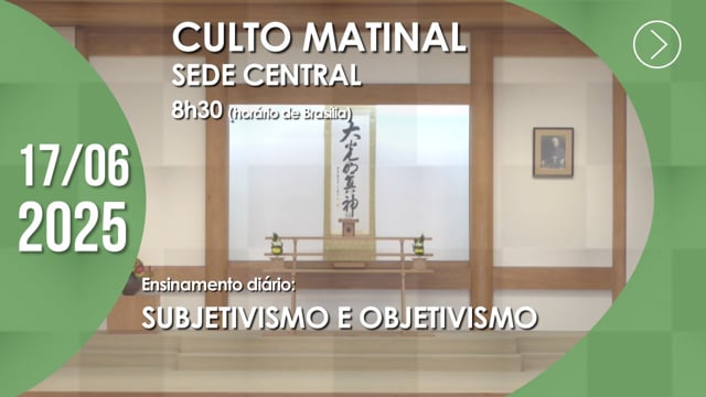 Capa do vídeo “Culto Matinal | Sede Central - 17/06/2025”