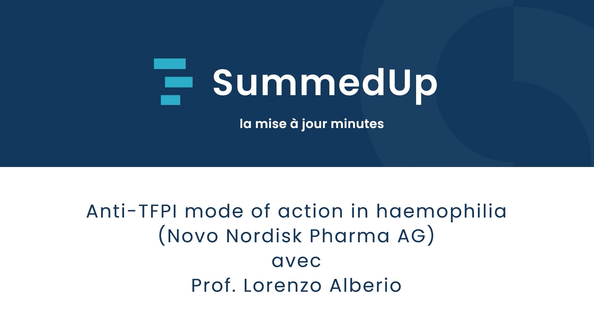  FR | Anti-TFPI mode of action in haemophilia