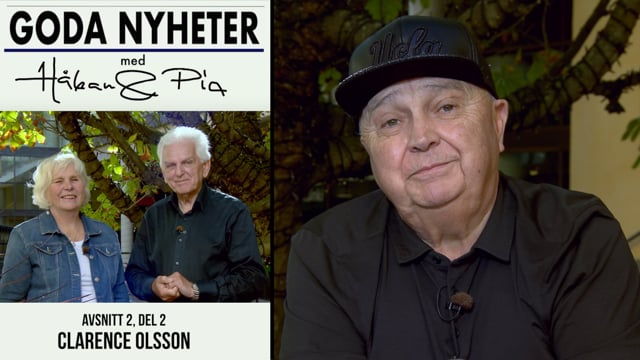 ⁣Clarence Olsson | Avsnitt 2 | Säsong 17 | Goda nyheter med Håkan & Pia