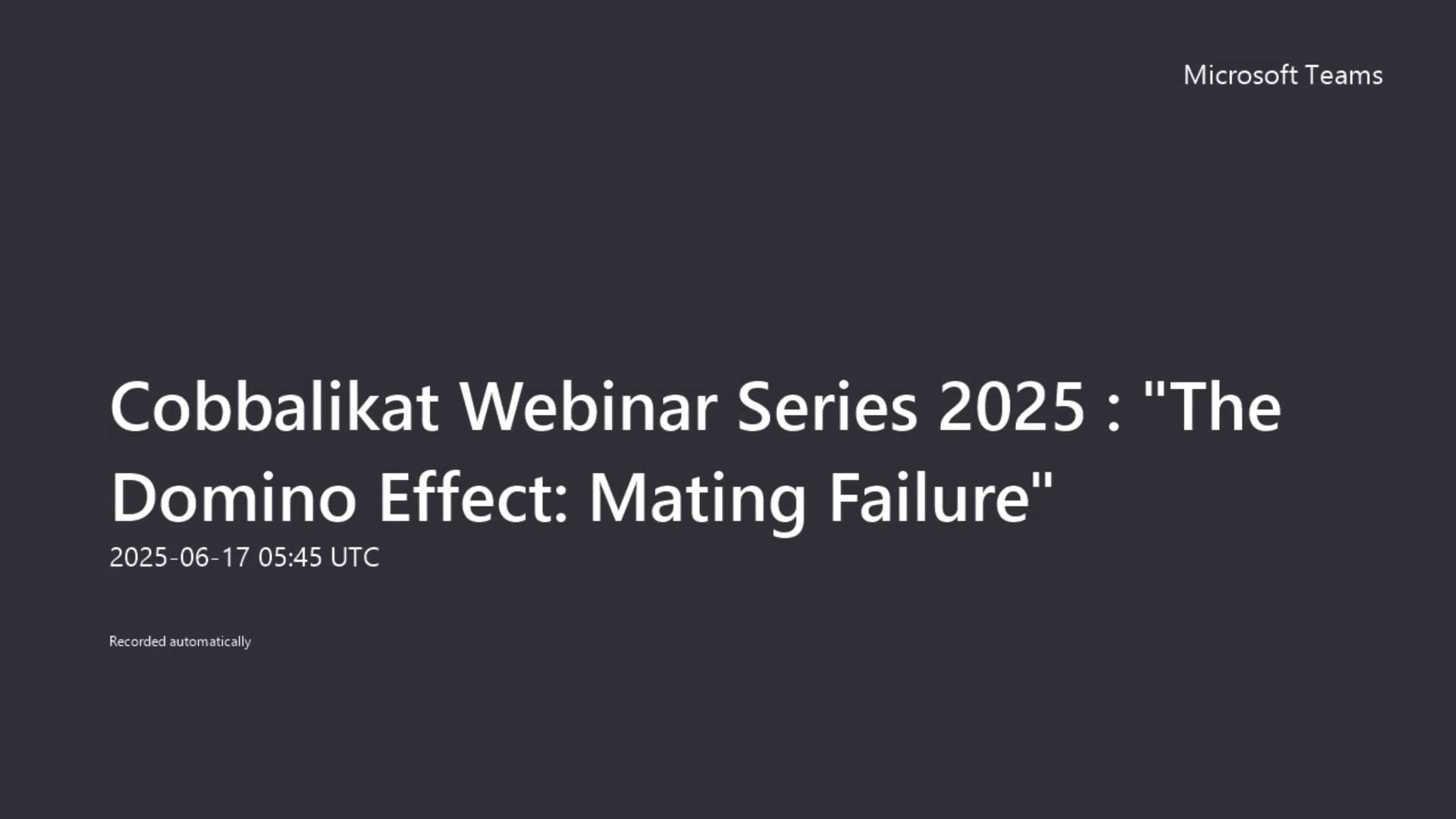 Cobbalikat Webinar Series 2025:  The Domino Effect Mating Failure (Recording)