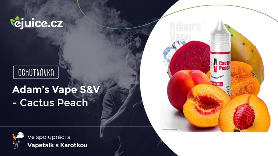 Příchuť Adam's Vape S&V Cactus Peach - ochutnávka (CZ)