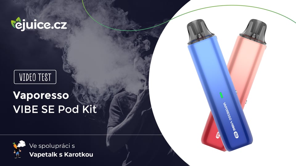 Vaporesso VIBE SE Pod Kit - video test (CZ)