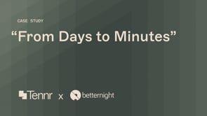 BetterNight - Customer Success Story (Rob Bovee - VP of Operations)