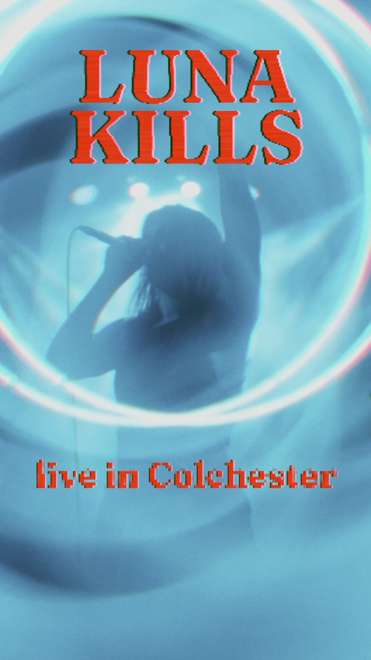 Luna Kills - Live in Colchester